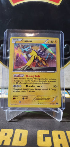 Raikou - (55/162) (Holo Rare)